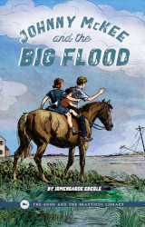 Johnny McKee and the Big Flood Reprint