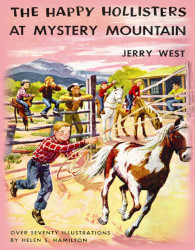 Thee Happy Hollisters at Mystery Mountain Reprint