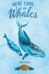 Here Come the Whales