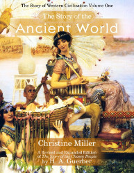 The Story of the Ancient World: Revised and Expanded, Second Edition Reprint