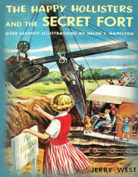 The Happy Hollisters and the Secret Fort Reprint