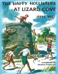 The Happy Hollisters at Lizard Cove Reprint