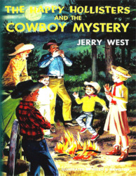 The Happy Hollisters and the Cowboy Mystery