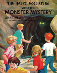The Happy Hollisters and the Monster Mystery Reprint