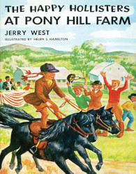 The Happy Hollisters at Pony Hill Farm Reprint