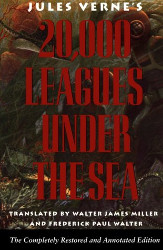 20,000 Leagues Under the Sea: The Completely Restored and Annotated Edition Reprint