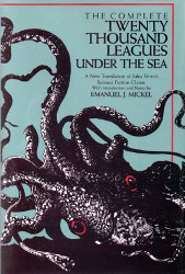 The Complete Twenty Thousand Leagues Under the Sea: A New Translation of Jules Verne's Science Fiction Classic Reprint