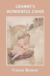 Granny's Wonderful Chair Reprint