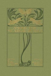 Among the Meadow People Reprint