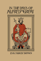 In the Days of Alfred the Great