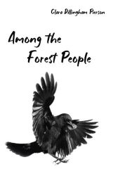 Among the Forest People Reprint