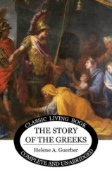 The Story of the Greeks Reprint