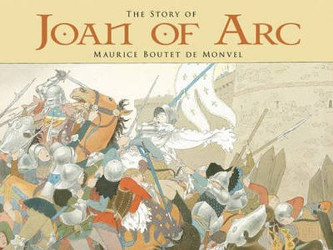 The Story of Joan of Arc