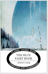 The Blue Fairy Book Reprint