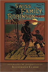 Swiss Family Robinson: 200th Anniversary Collection Reprint