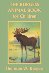 The Burgess Animal Book for Children (Color Edition) Reprint