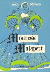 Mistress Malapert Reprint