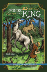 Ponies for a King Reprint