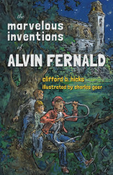 Marvelous Inventions of Alvin Fernald Reprint