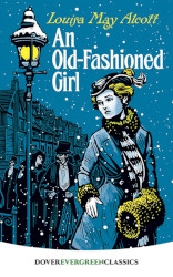 An Old Fashioned Girl