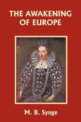 The Awakening of Europe Reprint