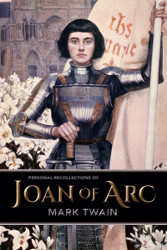 Personal Recollections of Joan of Arc