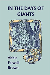 In the Days of Giants Reprint