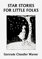 Star Stories for Little Folks