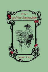 Peter of New Amsterdam Reprint
