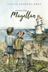 He Went With Magellan