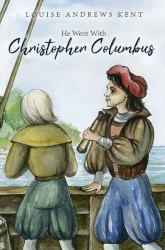 He Went With Christopher Columbus Reprint