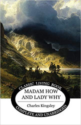 Madam How and Lady Why Reprint