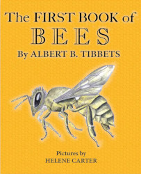 The First Book of Bees