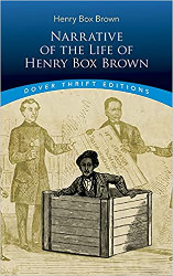 Narrative of the Life of Henry Box Brown