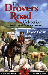 The Drovers Road Collection: Adventures in New Zealand