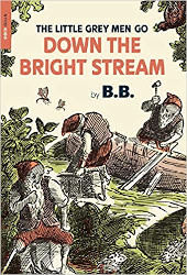 The Little Grey Men Go Down the Bright Stream Reprint