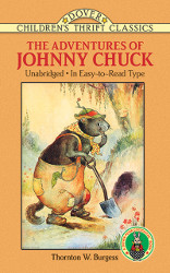 The Adventures of Johnny Chuck Reprint