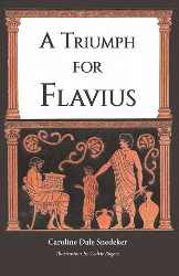 A Triumph for Flavius Reprint