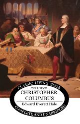 The Life of Christopher Columbus Reprint