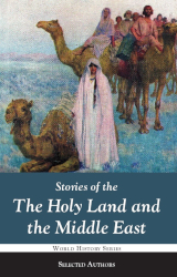 Stories of the Holy Land and the Middle East