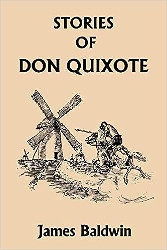 Stories of Don Quixote Written Anew for Children