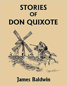 Stories of Don Quixote Written Anew for Childern: Study Edition