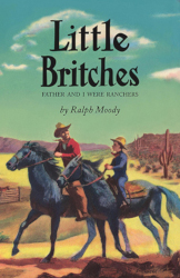 Little Britches: Father and I Were Ranchers