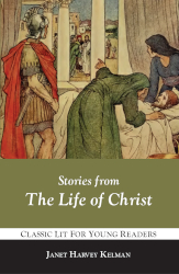 Stories from the Life of Christ