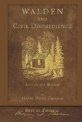Best of Thoreau: Walden and Civil Disobedience