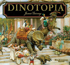 Dinotopia, A Land Apart From Time: 20th Anniversary Edition