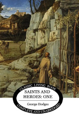 Saints and Heroes: One