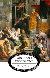 Saints and Heroes Vol 2
