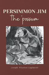 Persimmon Jim: The 'Possum Reprint