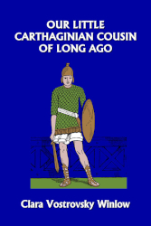 Our Little Carthaginian Cousin of Long Ago